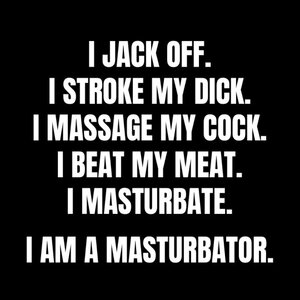iamamasturbator.jpg