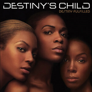 Destiny's_Child_–_Destiny_Fulfilled.jpg