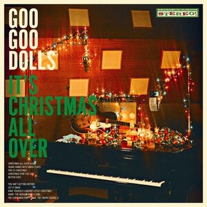 Goo_Goo_Dolls_-_It's_Christmas_All_Over.jpg