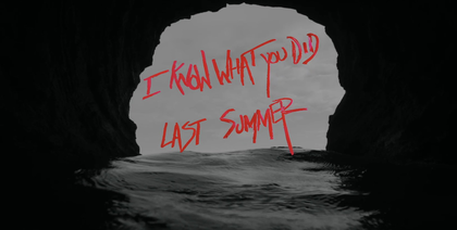 I_Know_What_You_Did_Last_Summer_(TV_series)_Title_Card.png