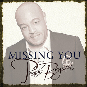 Missing_You_Peabo_Bryson.jpg