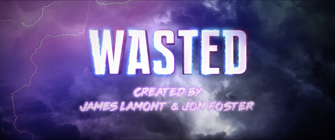 Wasted_title_card.png