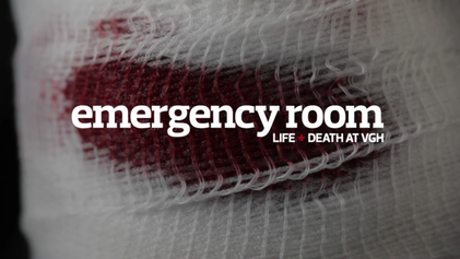 _Emergency_Room,_Life_+_Death_at_VGH__documentary_TV_series_-_titlecard.png