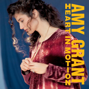 amy grant heart in motion.jpg