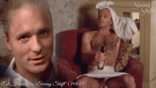 ed-harris-swing-shift-1984-000.jpg