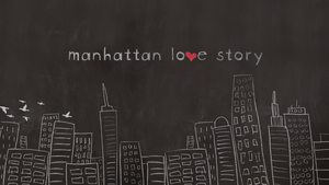 Manhattan_Love_Story_title_card.png