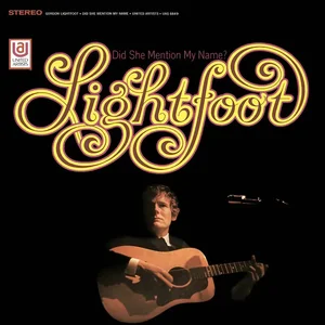 did-she-mention-my-name-gordon-lightfoot.webp