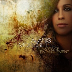 Alanis Morissette - Flavors of entanglement.jpg