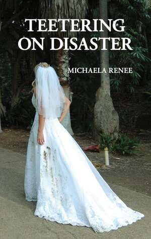 Teetering_on_Disaster.jpg