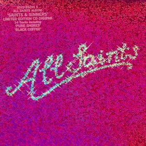 all-saints-2000-saints-and-sinners-ltd-edition-album-cover.jpg
