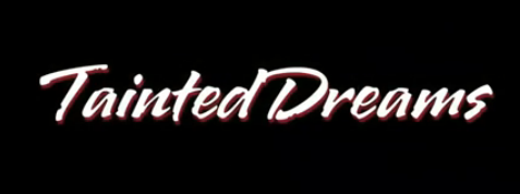 Tainted_Dreams_title.png
