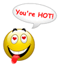 You-re-HOT--youre-hot-hot-male-smiley-emoticon-000321-medium.gif