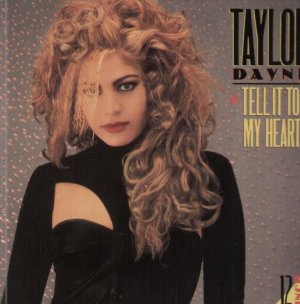 taylor_dayne-tell_it_to_my_heart(2).jpg