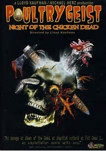 Poultrygeist  Night of the Chicken Dead.jpg