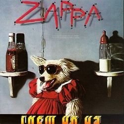 250px-AlbumArt-Frank_Zappa-Them_or_Us_(1984).jpg