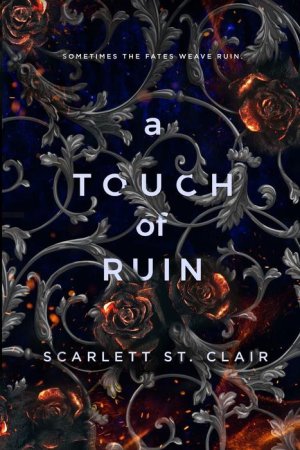 #Giveaway Cover Reveal A TOUCH OF DARKNESS & A TOUCH OF RUIN by Scarlett St_ Clair @ScarlettStCl.jpg