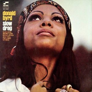 Donald Byrd - Slow Drag.jpeg.jpg