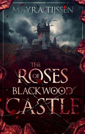 The Roses of Blackwood Castle #fantasynovels.jpeg.jpg