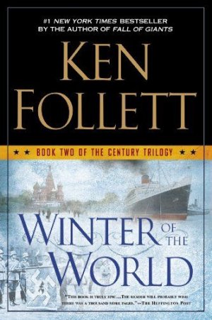 Winter Of The World_ Book Two Of The Century Trilogy.jpeg.jpg