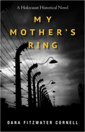 Amazon_com_ My Mother's Ring_ A Holocaust Historical Novel (9781490311487)_ Dana….jpeg.jpg