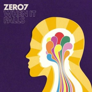 Zero 7 - When It Falls (Vinyl).jpeg.jpg