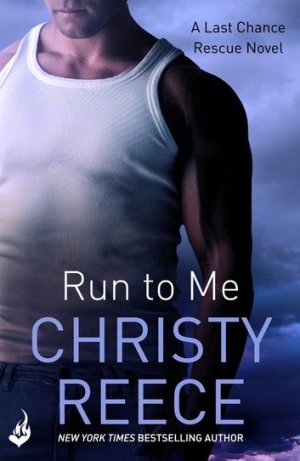 Run To Me_ Last Chance Rescue Book 3.jpeg.jpg