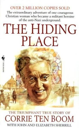 The Hiding Place_ The Triumphant True Story of Corrie Ten Boom.jpeg.jpg