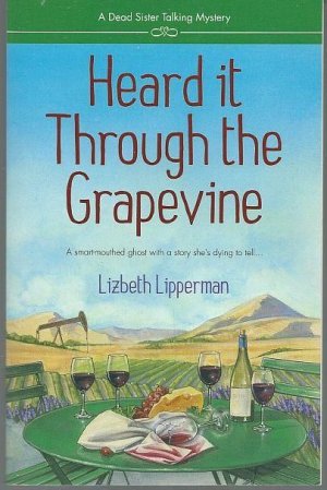 HEARD IT THROUGH THE GRAPEVINE - Lipperman, Lizbeth.jpeg.jpg