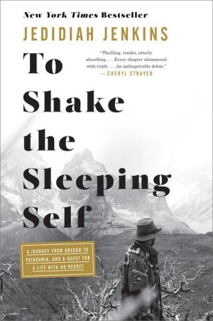 To Shake the Sleeping Self by Jedidiah Jenkins_ 9781524761400 _ PenguinRandomHouse_com_ Books.jp.jpg