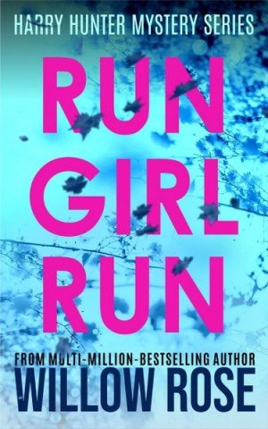 Run Girl Run by @MadamWillowRose _ Book Tour and $50 Amazon GC #Giveaway _ #Mystery #Thriller.jp.jpg