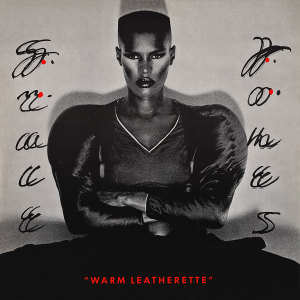 Grace Jones - Warm Leatherette.png