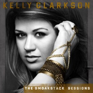 Kelly Clarkson - The Smoakstack Sessions (2012).jpeg.jpg
