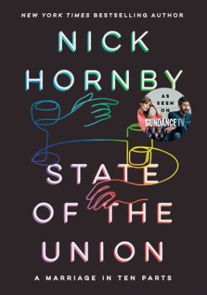 State of the Union by Nick Hornby_ 9780593087343 _ PenguinRandomHouse_com_ Books.jpeg.jpg