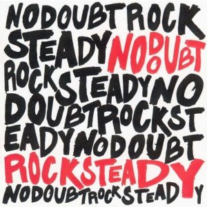 No Doubt - Rock Steady (CD).jpeg.jpg