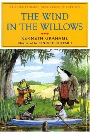 The Wind In The Willows_ The Centennial Anniversary Edition.jpeg.jpg