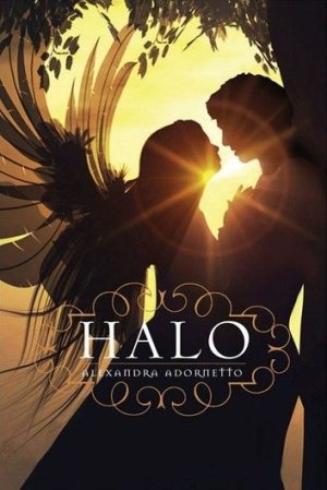Halo (Halo, #1) ebook by Alexandra Adornetto - Rakuten Kobo.jpeg.jpg