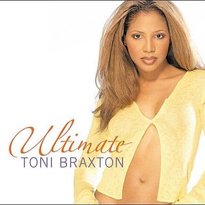 Ultimate Toni Braxton (CD).jpeg.jpg