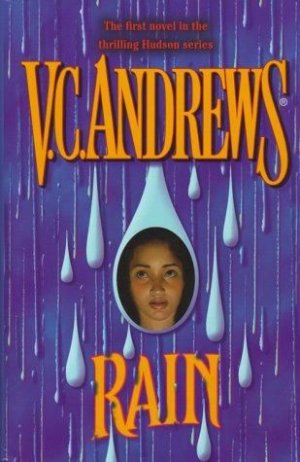Rain-love all v_c. andrews books No money right now for new book so I am starting to re-read som.jpg