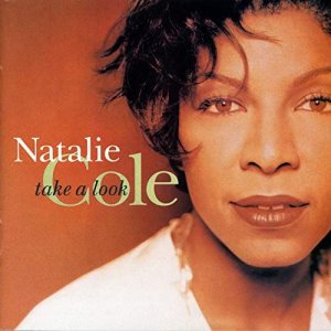 Take A Look by Natalie Cole on Amazon Music - Amazon_com.jpeg.jpg