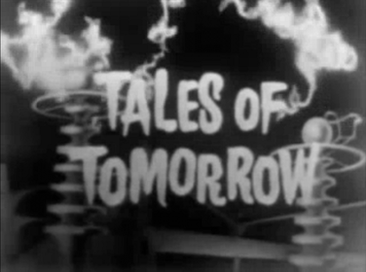 TalesOfTomorrow,OpeningTitle.png