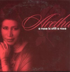 A_Rose_Is_Still_a_Rose_(song).jpg