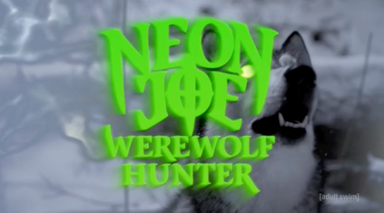 Neon_Joe,_Werewolf_Hunter.png