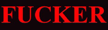 Symbol - Fucker2.gif Symbol - Fucker2.gif