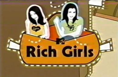 Rich_Girls_MTV.jpg