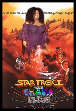 Star Trek II The Chaka Khan.jpg