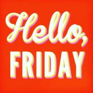 Hello  Fri-Yay.jpg