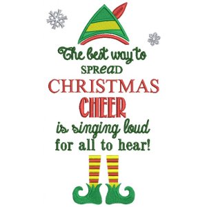 The-Best-Way-To-Spread-Christmas-Cheer-is-Singing-Loud-For-All-To-Hear-Filled-Machine-Embroidery.jpg