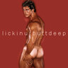 lickinurbuttdeep